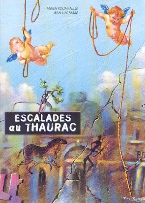 Couverture topo "Escalades au Thaurac" 2002