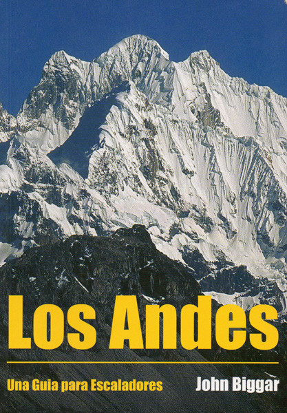 Tapa de la edición española de la guía de John Biggar sobre los Andes