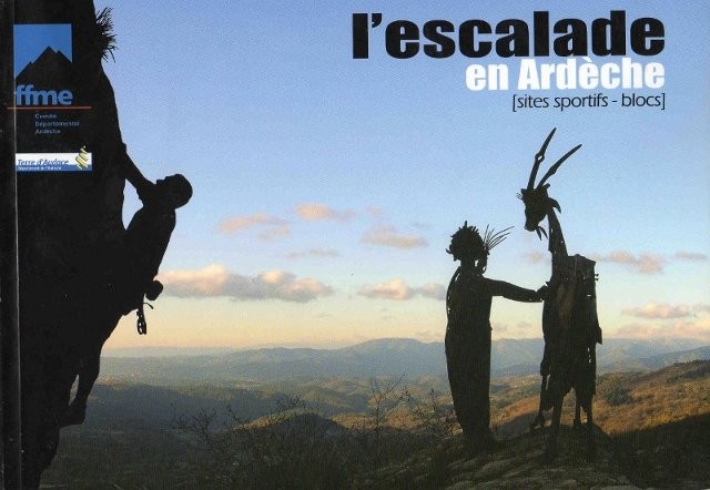 Guide des sites d'escalade de l'Ardèche - L'escalade en Ardèche