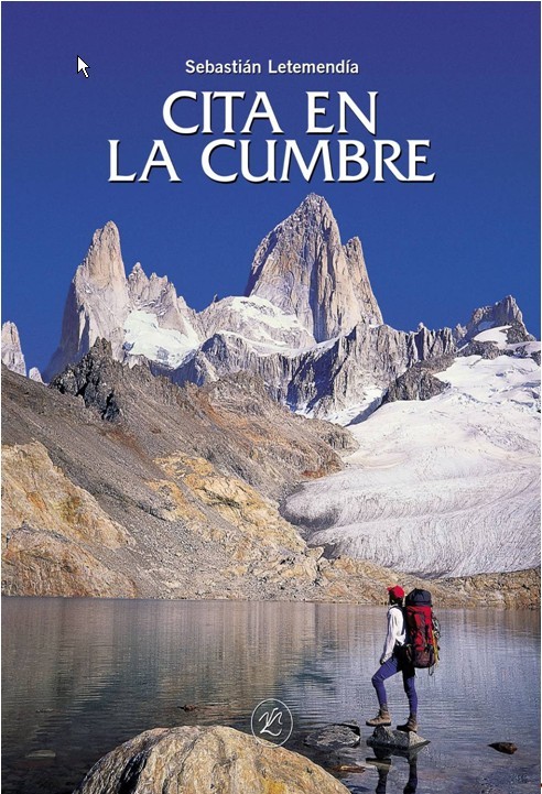 Tapa del libro de Sebastián Letemendía "Cita en la cumbre"