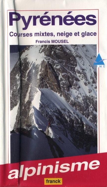 couverture « Pyrénées, courses mixtes, neige et glace »