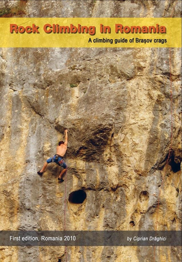 Book cover of "Rock Climbing in Romania - A climbing guide of Brasov crags"