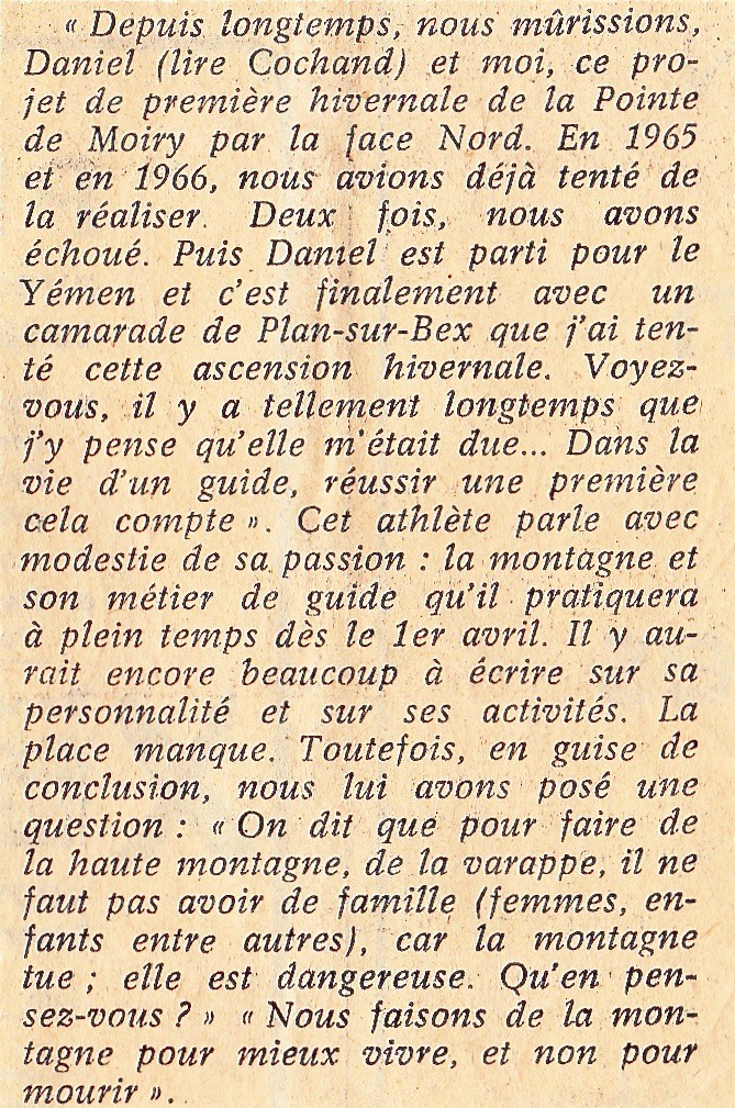 La rencontre avec les journalistes s'avère plus difficile que l'ascension elle-même. Marcel trouvera quand même la formule qui frappe.