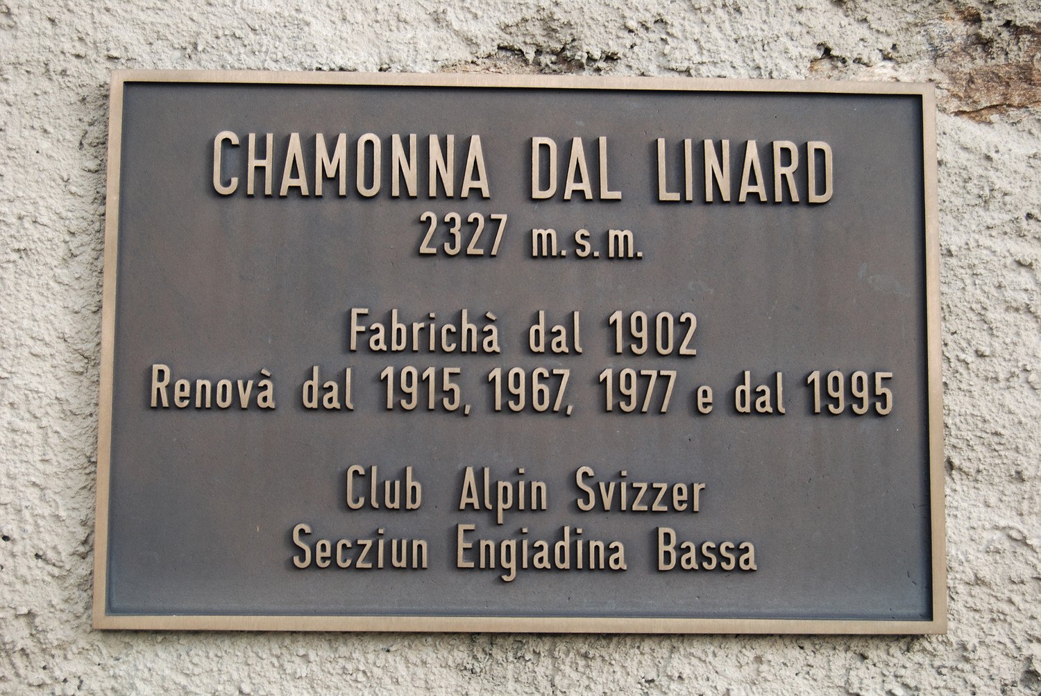 Targa della Chamonna dal Linard 2327 m.