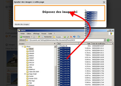 Utilisation du "Drag-and-Drop" pour sélectionner plusieurs images à la fois Utilisation du "Drag-and-Drop" pour sélectionner plusieurs images à la fois