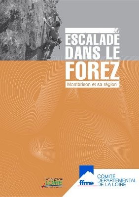 Escalade dans le Forez - Montrbison et sa région