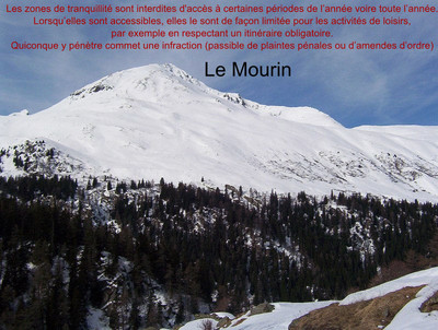 Le Mourin zone de tranquillité aucun itinéraire autorisé Le Mourin zone de tranquillité aucun itinéraire autorisé