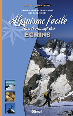 Alpinisme facile dans le massif des Ecrins Alpinisme facile dans le massif des Ecrins