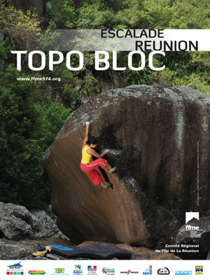Topo Bloc - Escalade Réunion Topo Bloc - Escalade Réunion