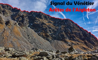 Signal du Vénétier - Arêtes de l'Aigleton - Versant SW