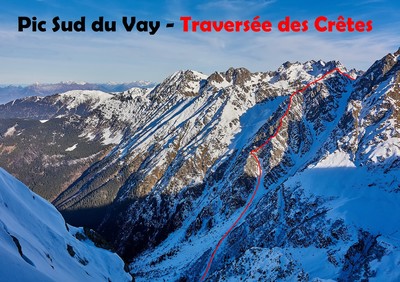 Pic Sud du Vay - Traversée des Crêtes Pic Sud du Vay - Traversée des Crêtes
