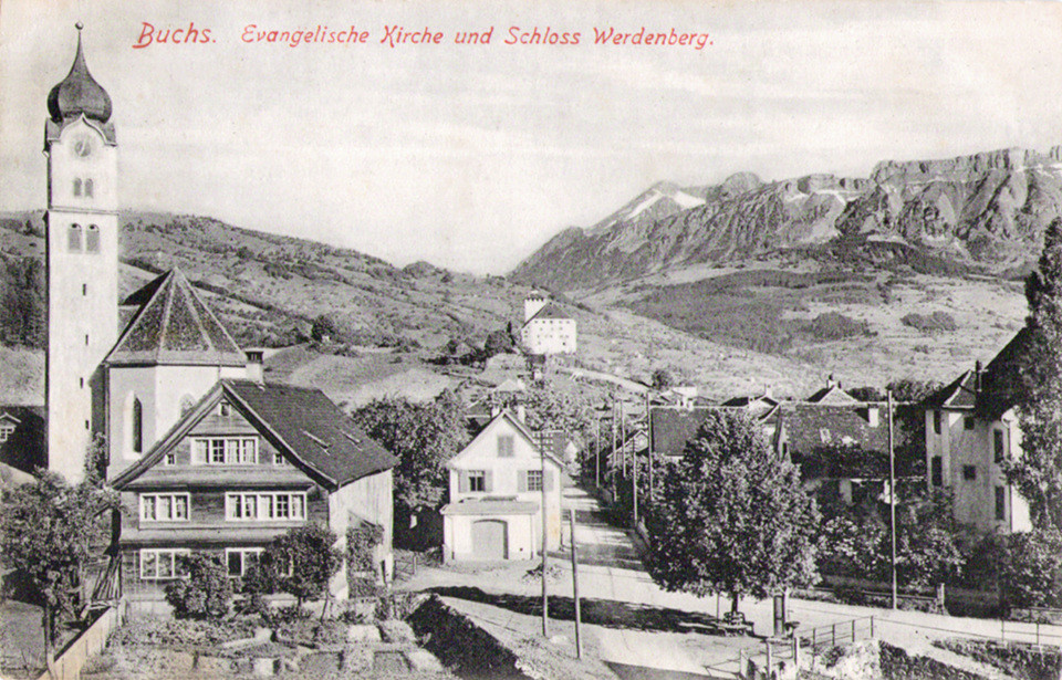 Evangelische Kirche von Buchs, Schloss Werdenberg im Hintergrund um 1900