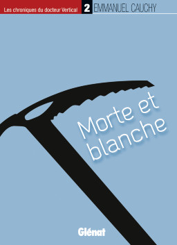 Morte et blanche Morte et blanche