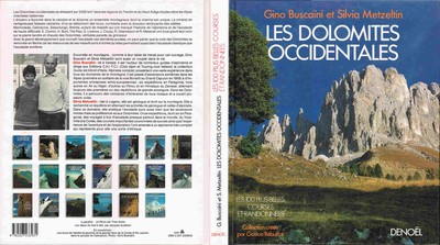 Les Dolomites occidentales - 100 plus belles courses et randonnées Les Dolomites occidentales - 100 plus belles courses et randonnées