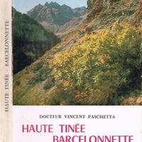 Haute Tinée - Barcelonnette (Guide Paschetta) - 1973