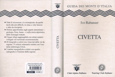 Guida dei Monti d'Italia - Civetta Guida dei Monti d'Italia - Civetta