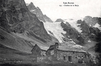 Chalets et Glacier de la Meije (CPA) Chalets et Glacier de la Meije (CPA)