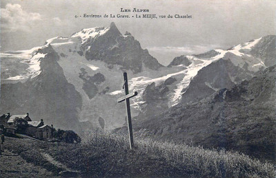 Le Chazelet et la Meije (CPA) Le Chazelet et la Meije (CPA)