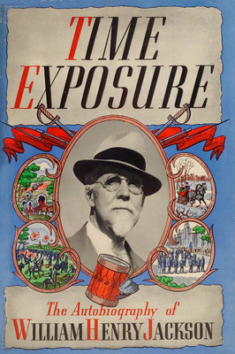 Autobiographie de William Henry Jackson Autobiographie de William Henry Jackson